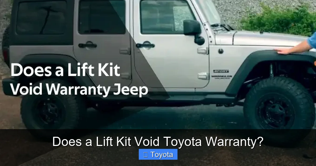 Does a Lift Kit Void Toyota Warranty?