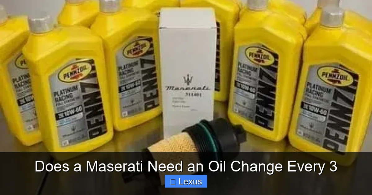 Does a Maserati Need an Oil Change Every 3