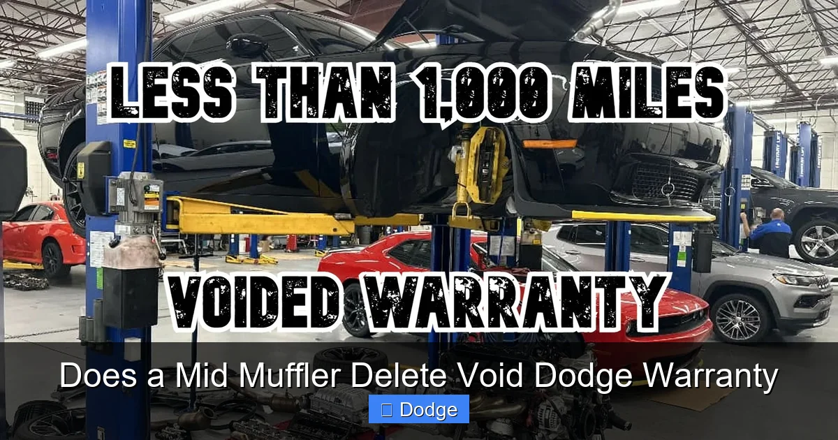 Does a Mid Muffler Delete Void Dodge Warranty