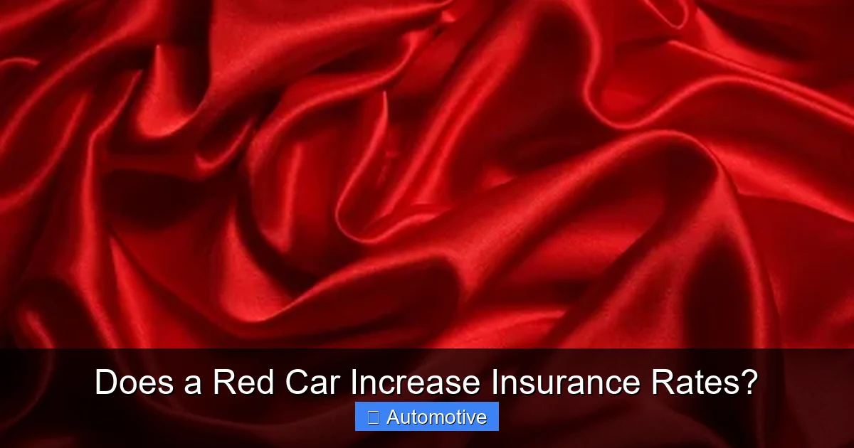 Does a Red Car Increase Insurance Rates?