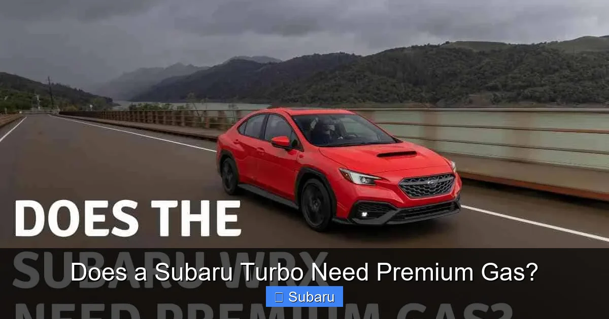 Does a Subaru Turbo Need Premium Gas?