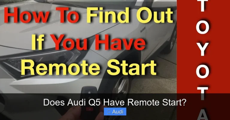 Does Audi Q5 Have Remote Start?