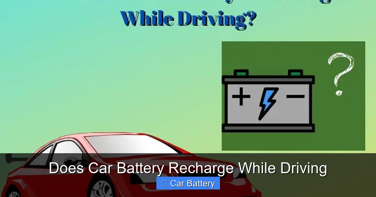 Does Car Battery Recharge While Driving