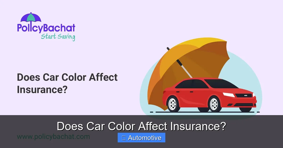 Does Car Color Affect Insurance?
