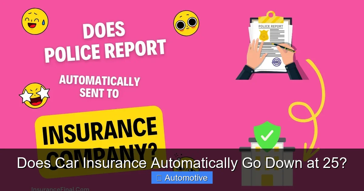 Does Car Insurance Automatically Go Down at 25?