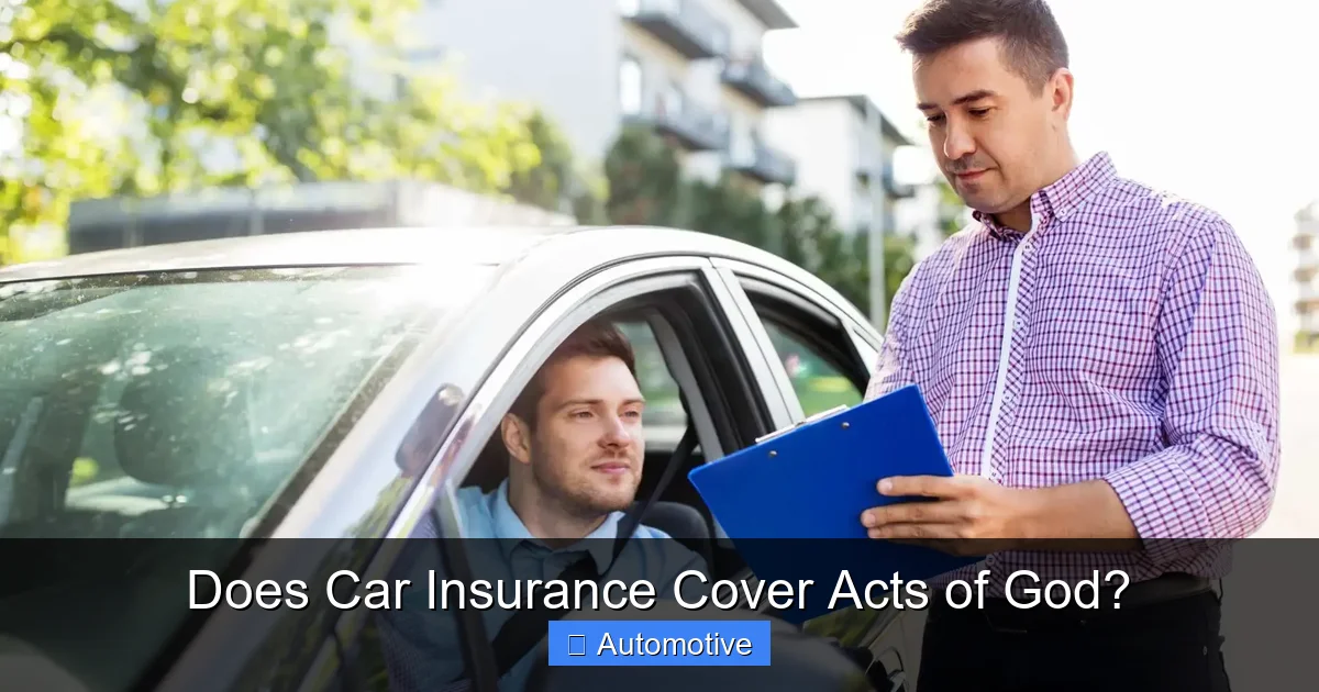 Does Car Insurance Cover Acts of God?