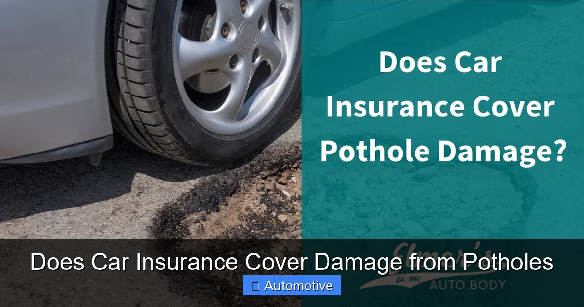 Does Car Insurance Cover Damage from Potholes