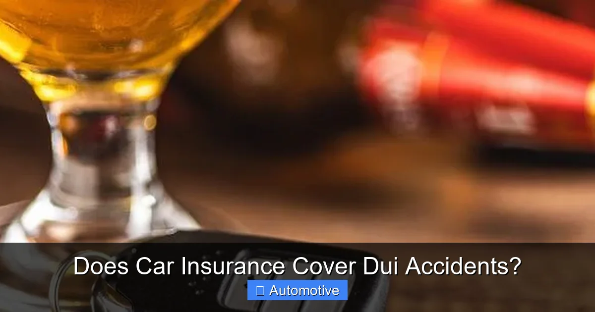 Does Car Insurance Cover Dui Accidents?