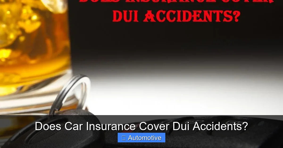 Does Car Insurance Cover Dui Accidents?