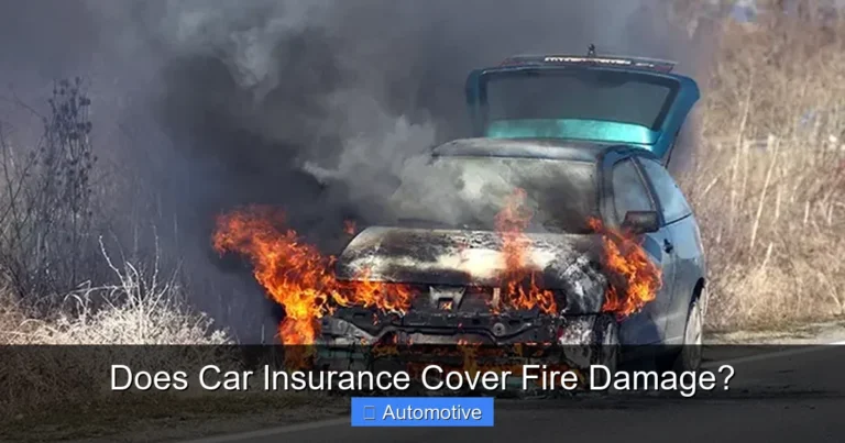 Does Car Insurance Cover Fire Damage?