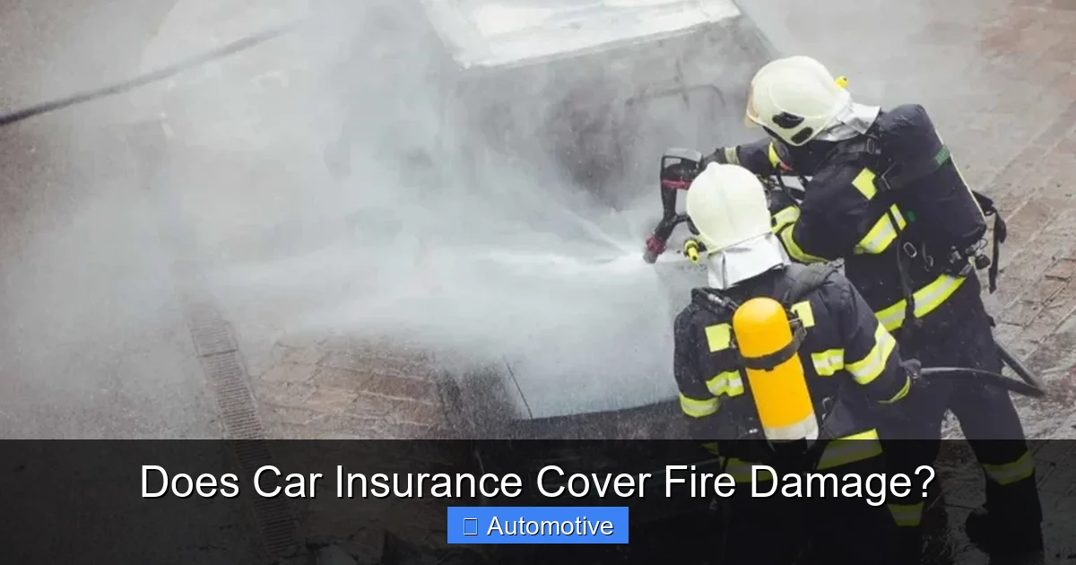 Does Car Insurance Cover Fire Damage?