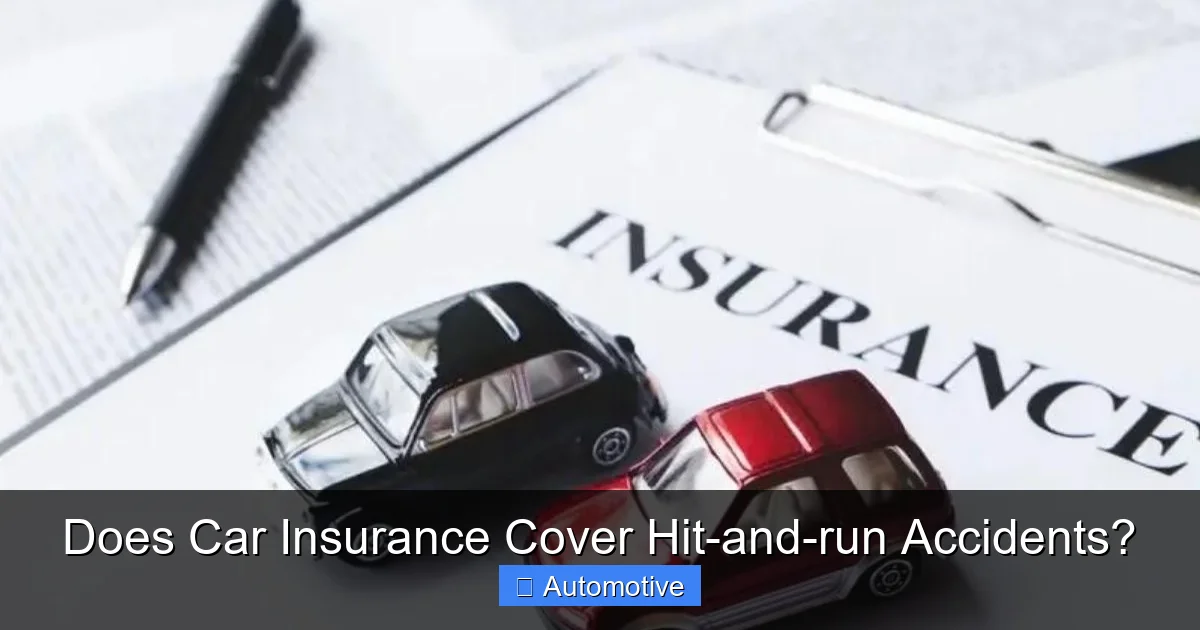 Does Car Insurance Cover Hit-and-run Accidents?