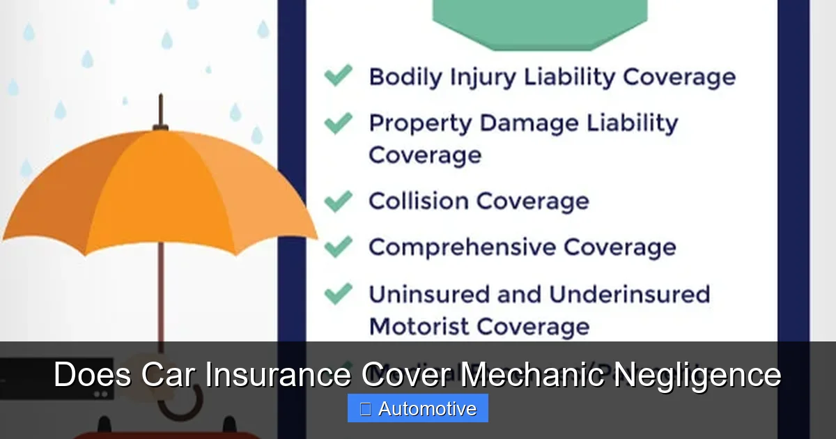 Does Car Insurance Cover Mechanic Negligence