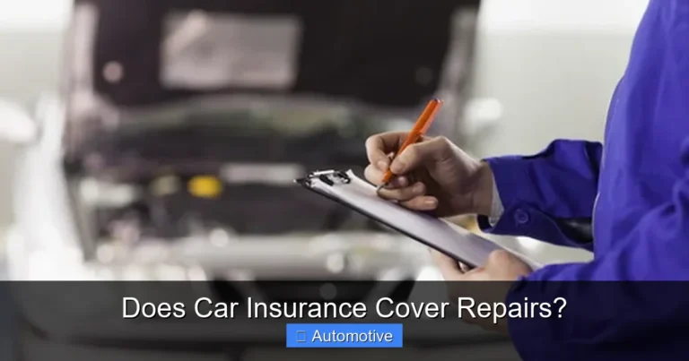 Does Car Insurance Cover Repairs?