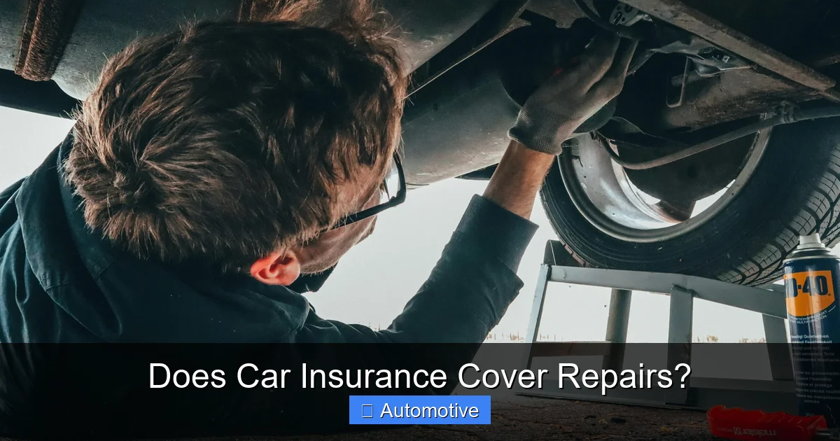 Does Car Insurance Cover Repairs?