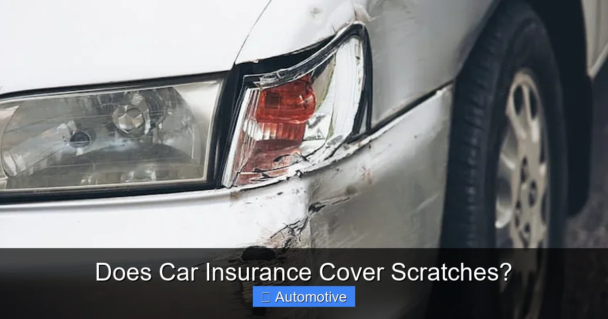Does Car Insurance Cover Scratches?