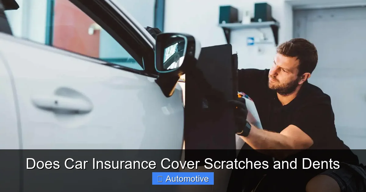 Does Car Insurance Cover Scratches and Dents