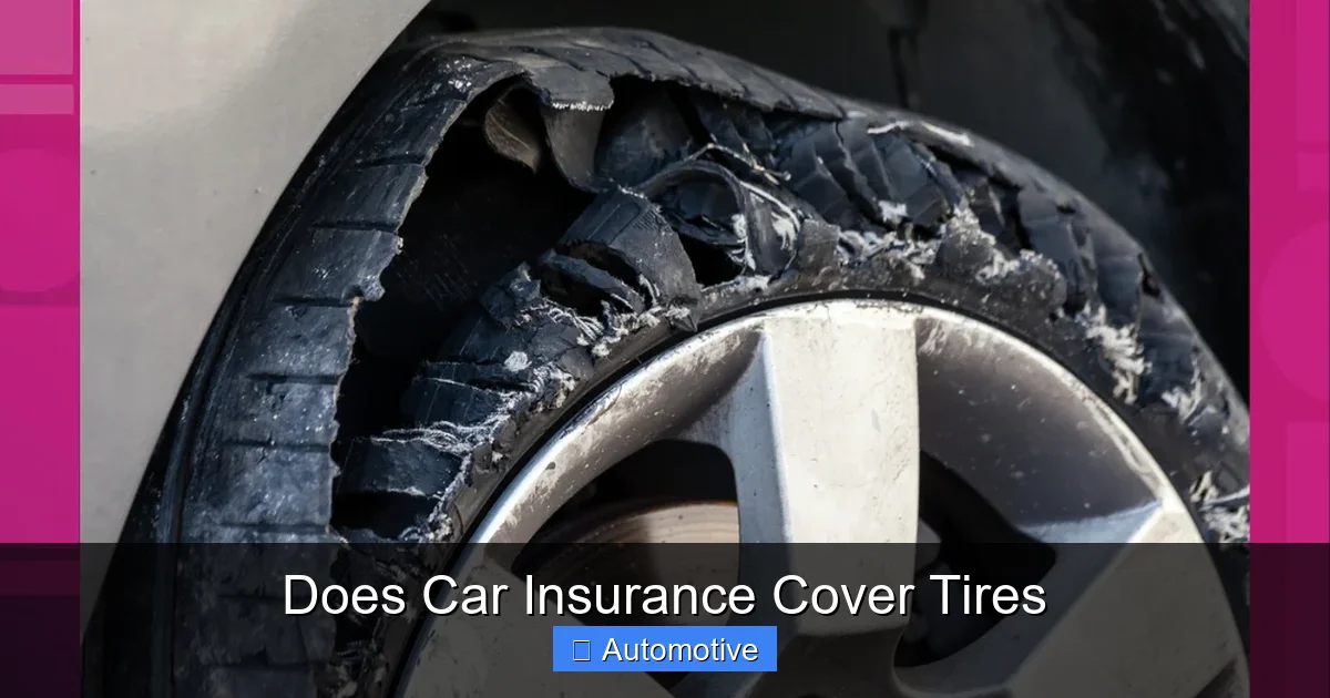 Does Car Insurance Cover Tires