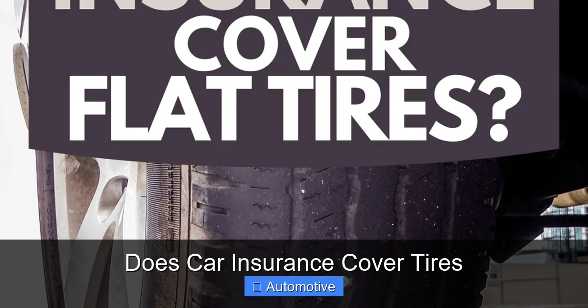 Does Car Insurance Cover Tires
