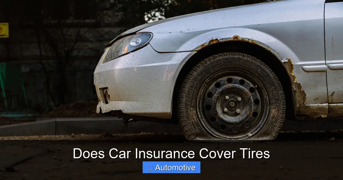 Does Car Insurance Cover Tires