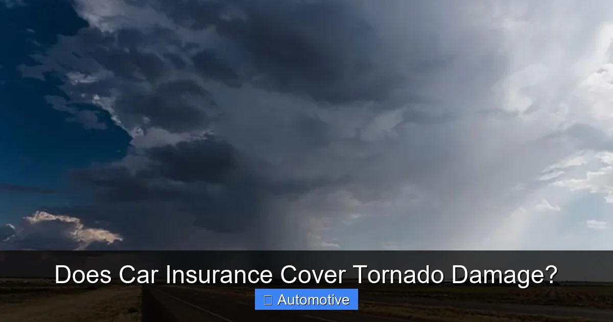 Does Car Insurance Cover Tornado Damage?