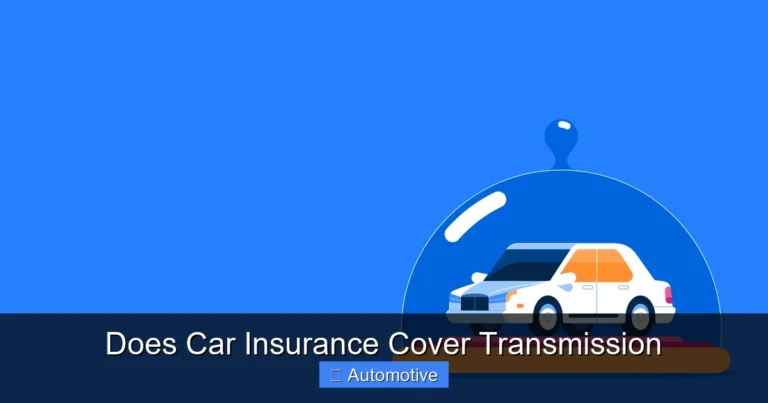 Does Car Insurance Cover Transmission