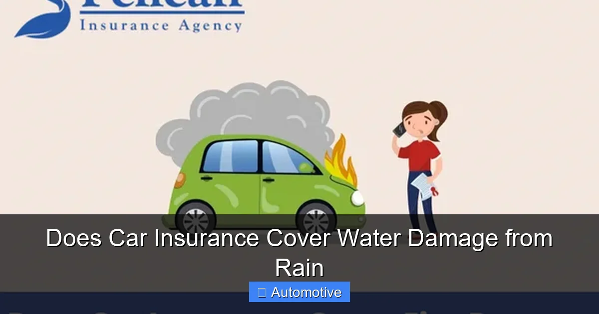Does Car Insurance Cover Water Damage from Rain