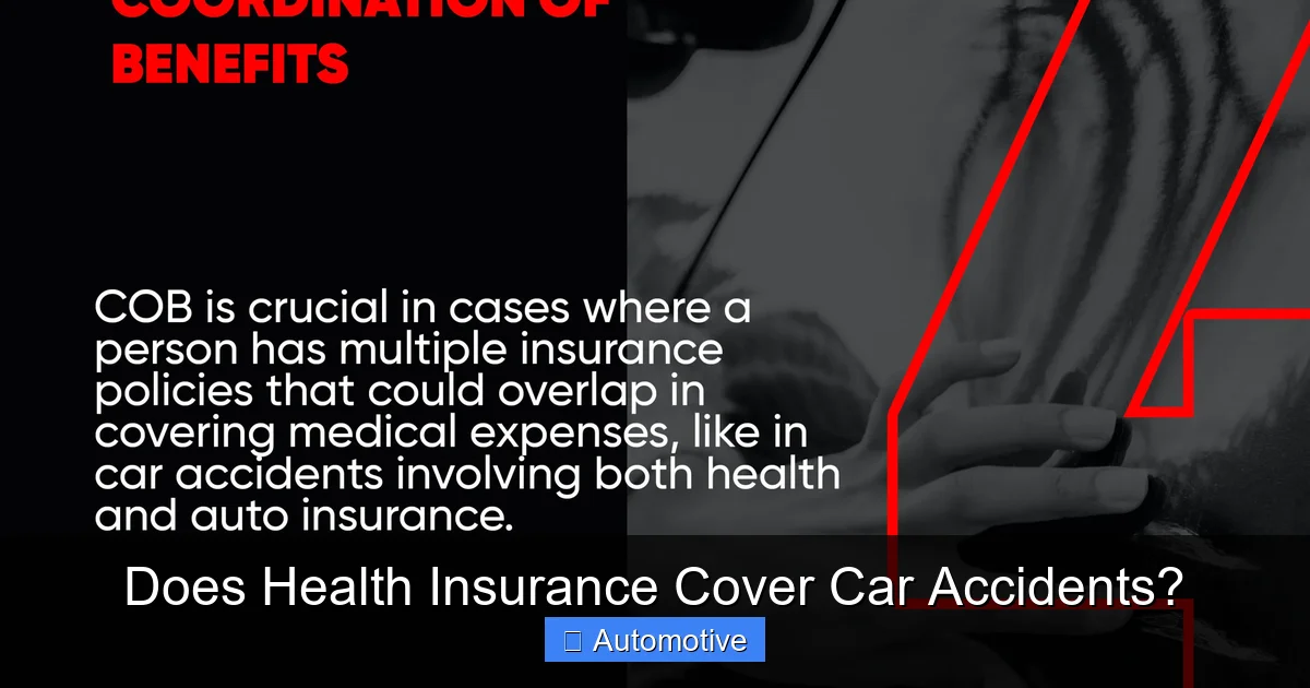 Does Health Insurance Cover Car Accidents?