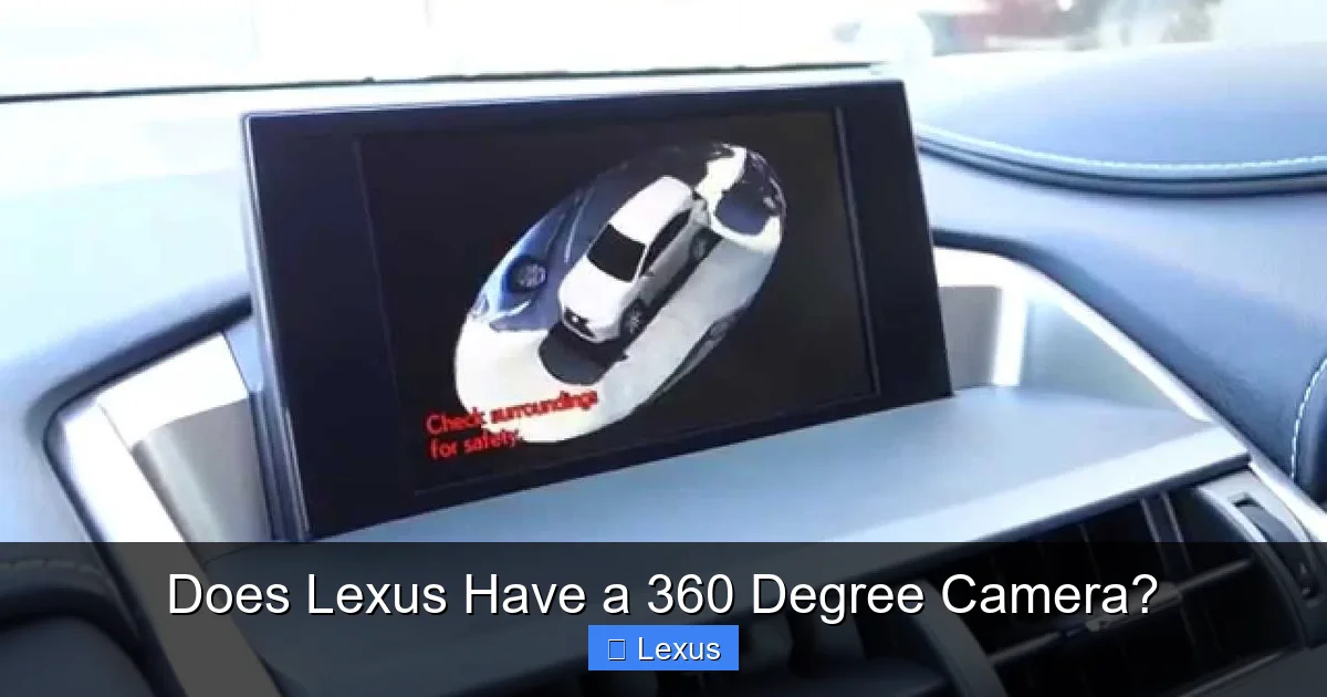 Does Lexus Have a 360 Degree Camera?