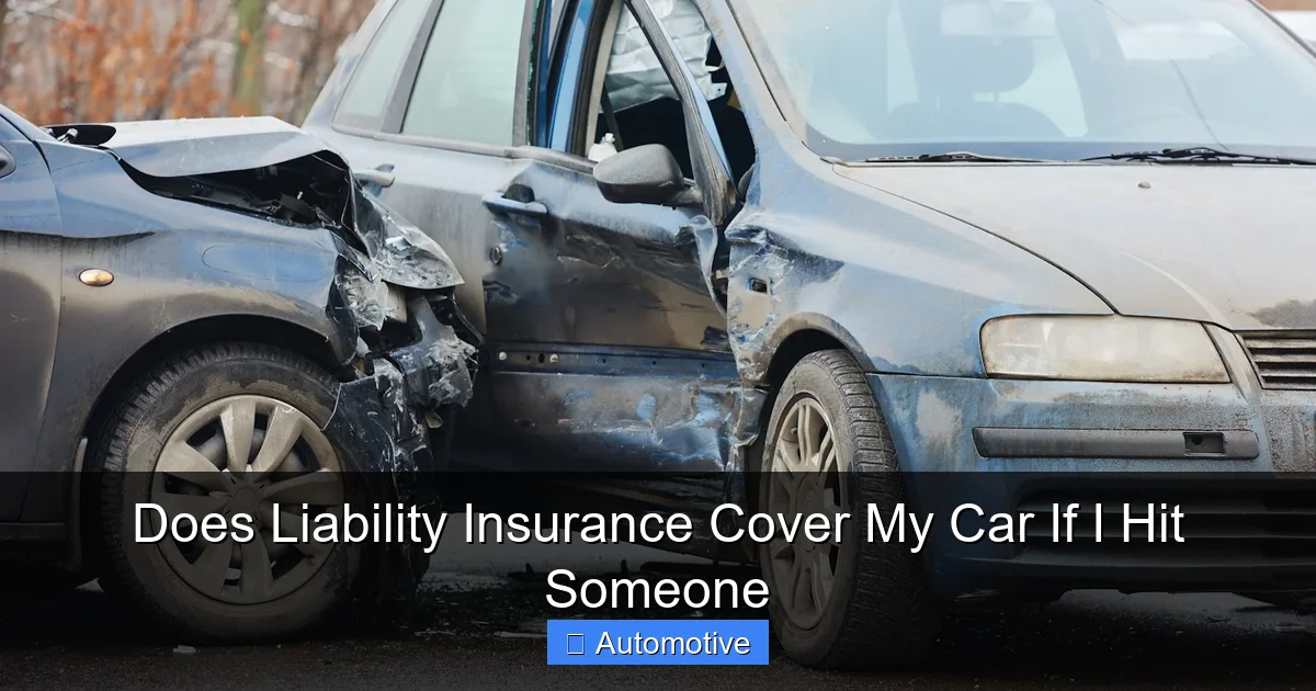 Does Liability Insurance Cover My Car If I Hit Someone