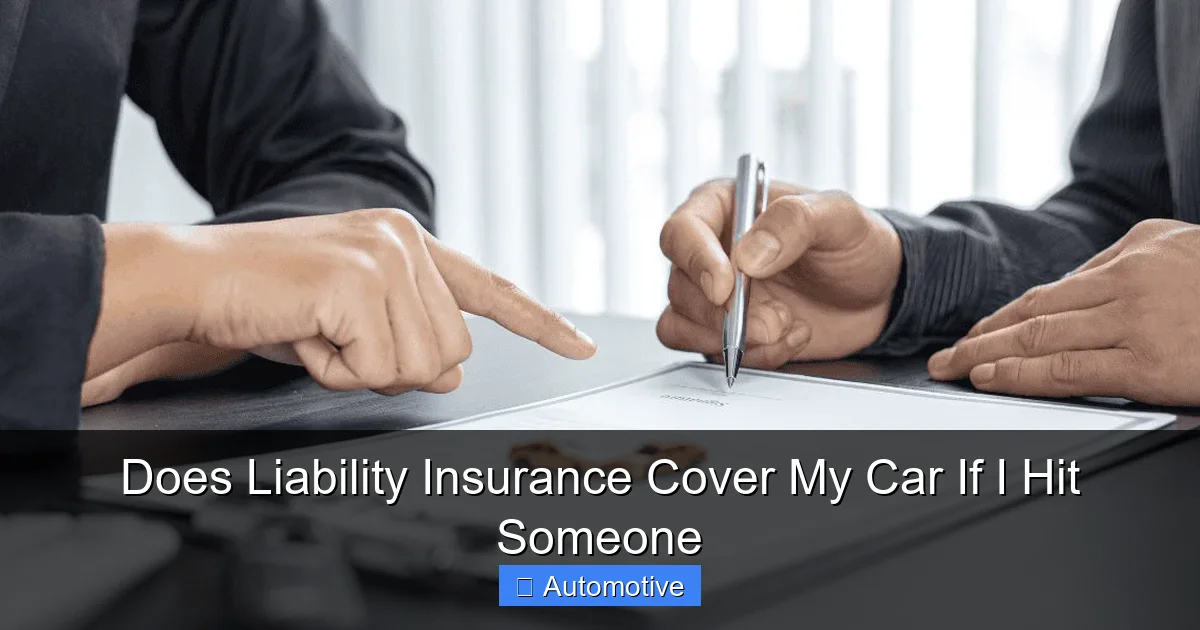 Does Liability Insurance Cover My Car If I Hit Someone