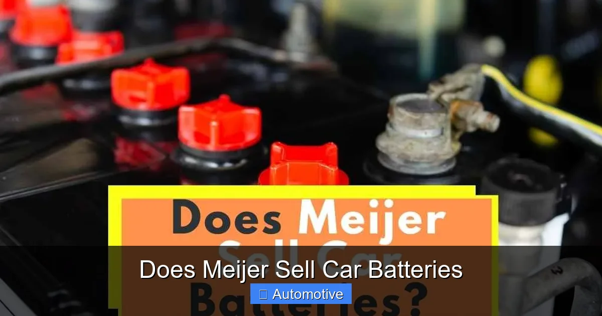 Does Meijer Sell Car Batteries