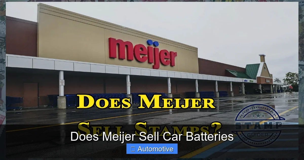 Does Meijer Sell Car Batteries