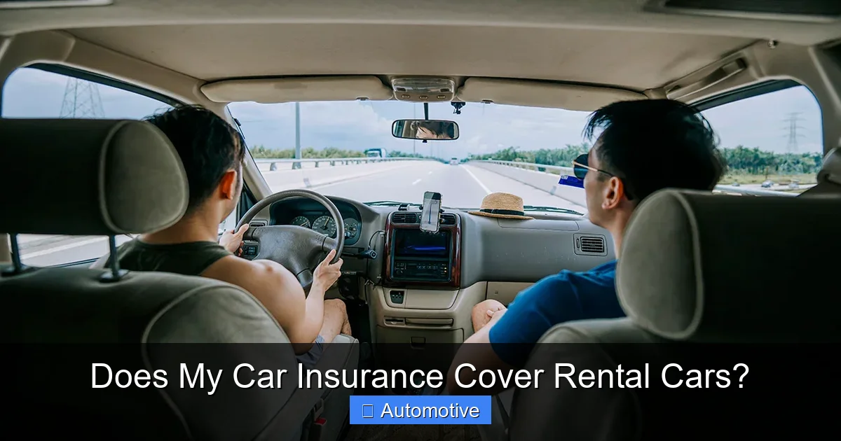 Does My Car Insurance Cover Rental Cars?