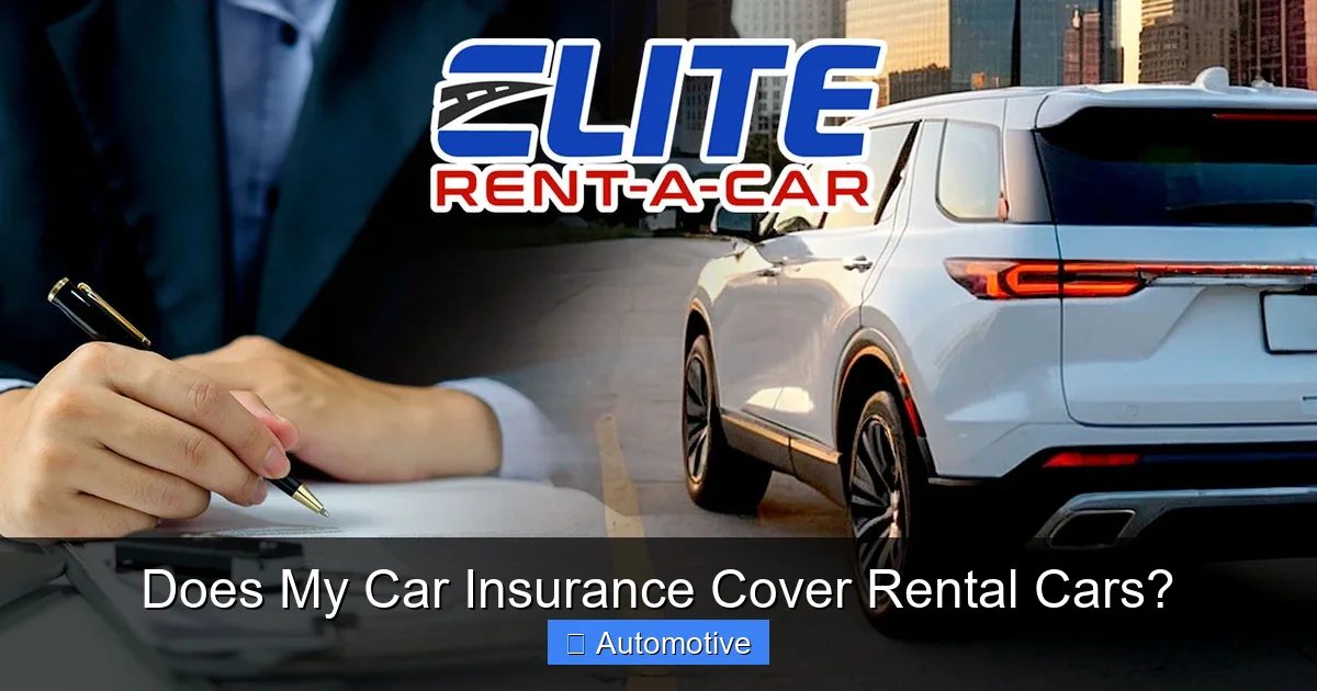 Does My Car Insurance Cover Rental Cars?