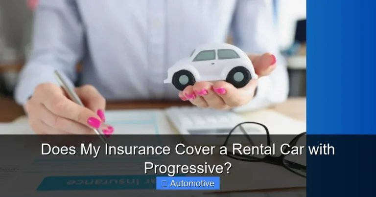 Does My Insurance Cover a Rental Car with Progressive?