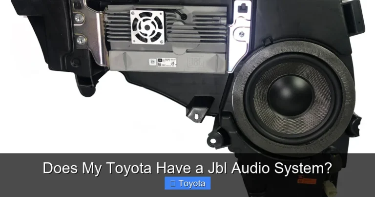 Does My Toyota Have a Jbl Audio System?