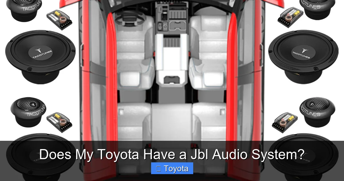 Does My Toyota Have a Jbl Audio System?