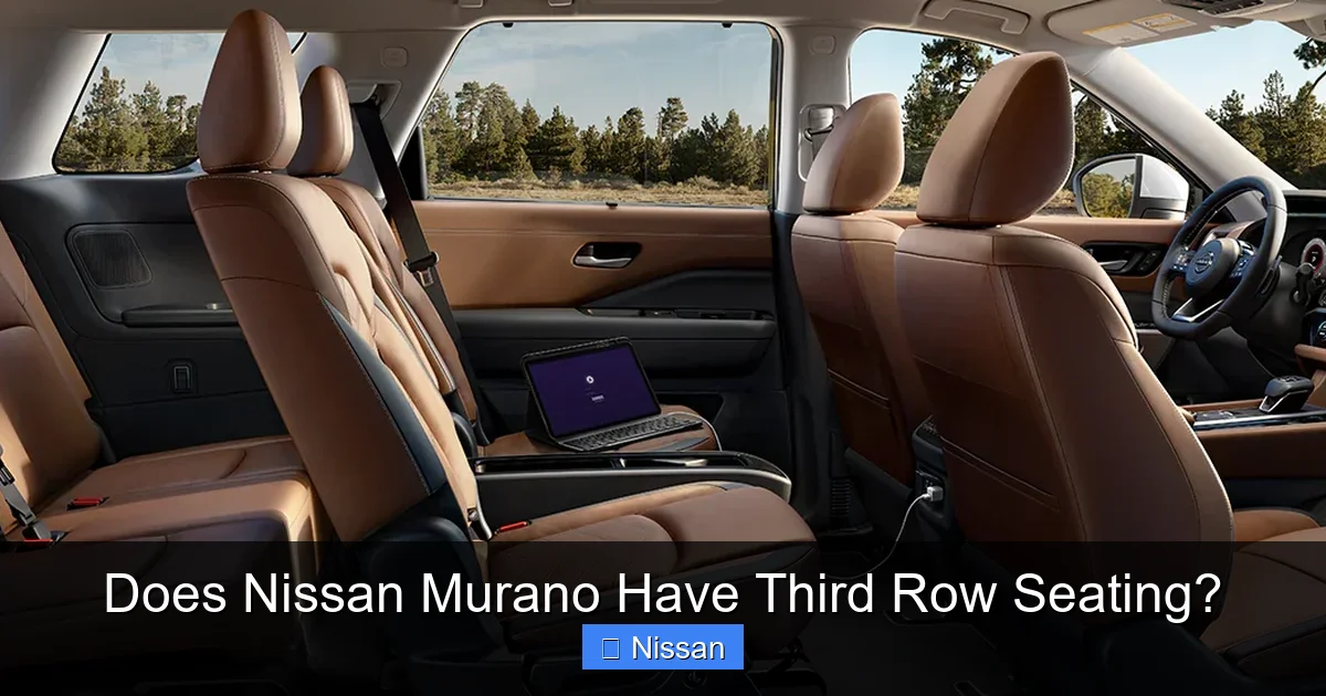 Does Nissan Murano Have Third Row Seating?