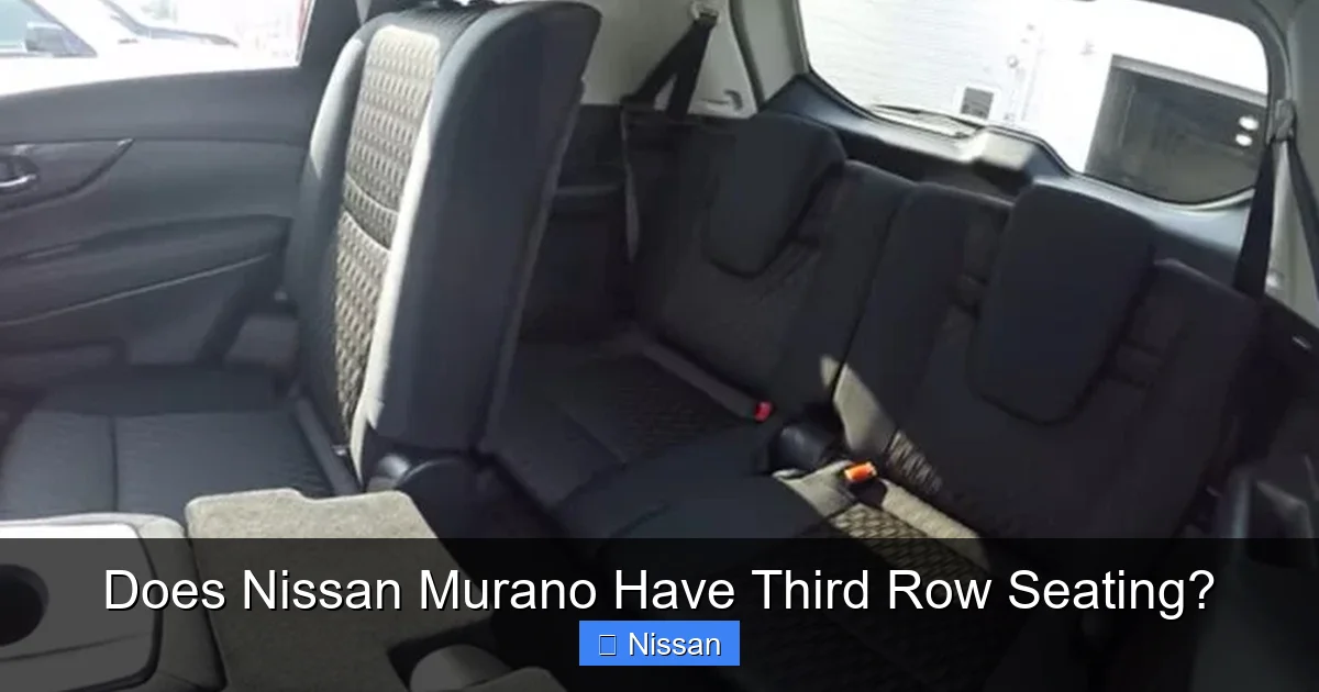 Does Nissan Murano Have Third Row Seating?