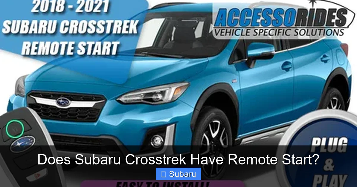 Does Subaru Crosstrek Have Remote Start?