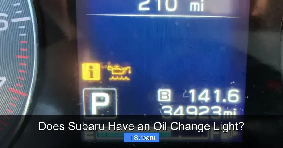 Does Subaru Have an Oil Change Light?