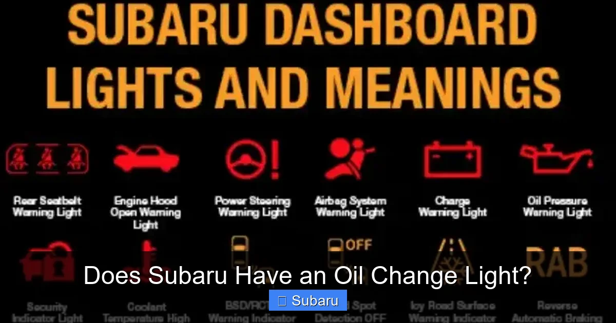 Does Subaru Have an Oil Change Light?