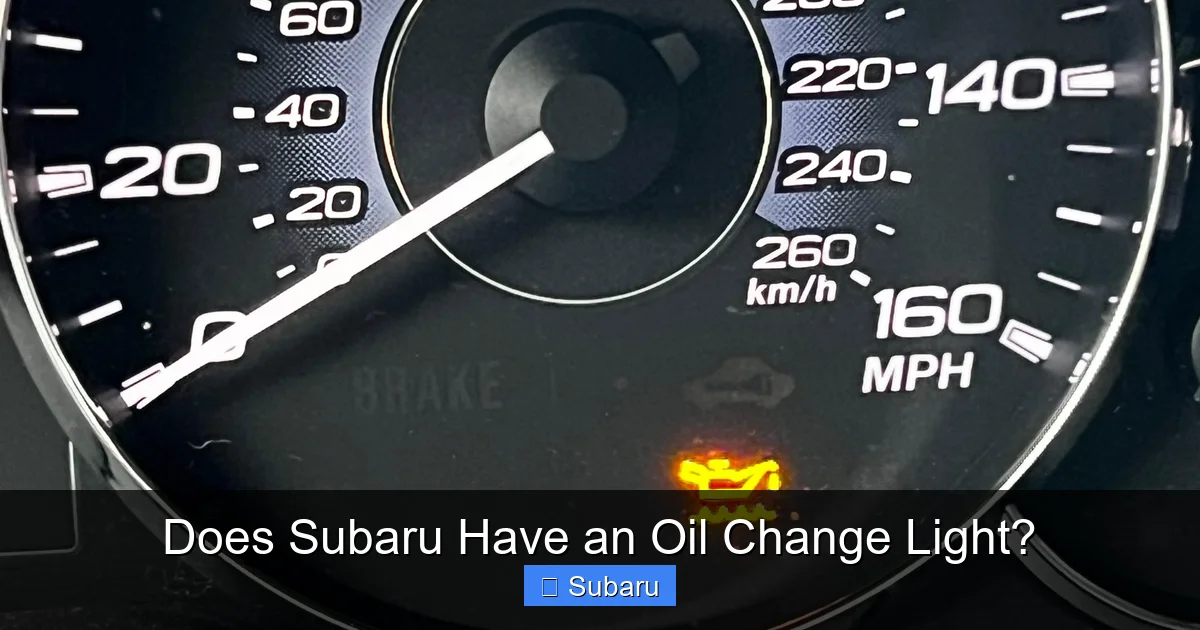 Does Subaru Have an Oil Change Light?