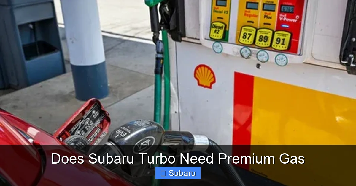 Does Subaru Turbo Need Premium Gas