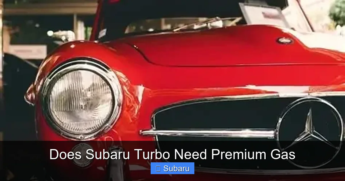 Does Subaru Turbo Need Premium Gas