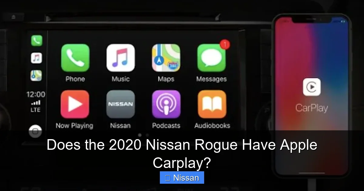 Does the 2020 Nissan Rogue Have Apple Carplay?