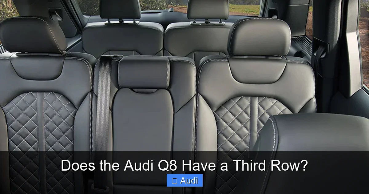 Does the Audi Q8 Have a Third Row?