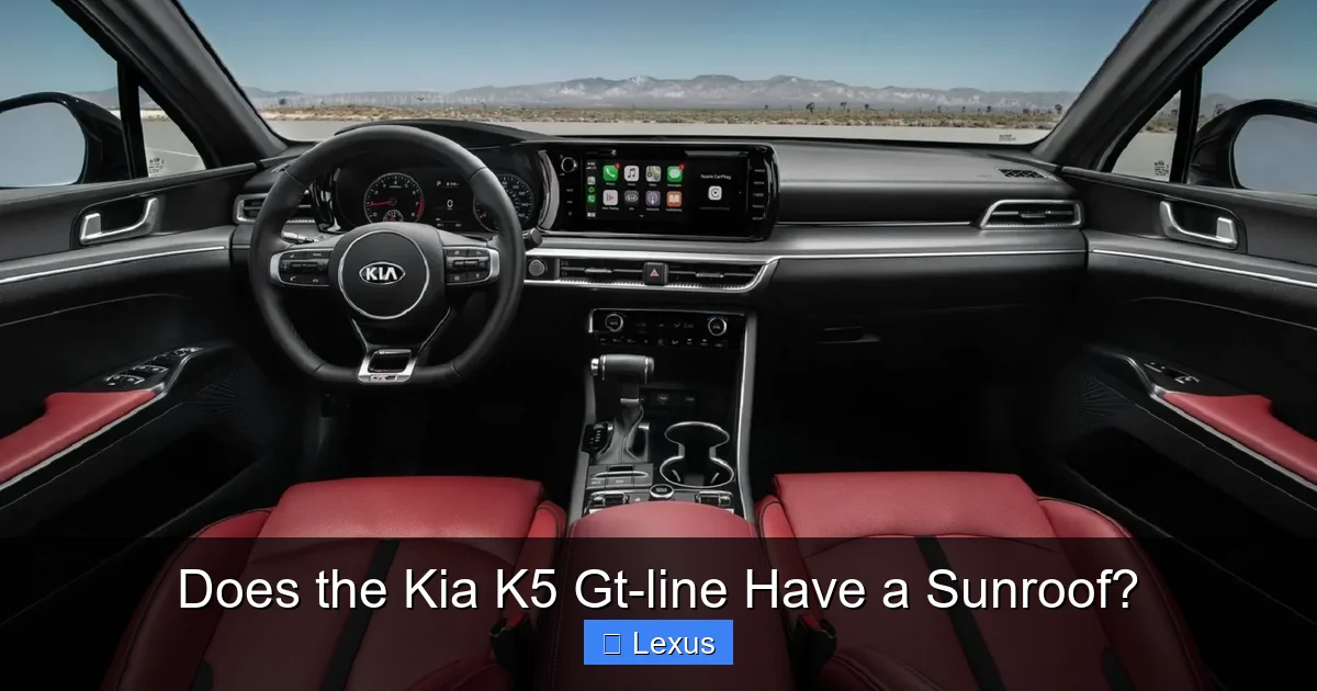 Does the Kia K5 Gt-line Have a Sunroof?