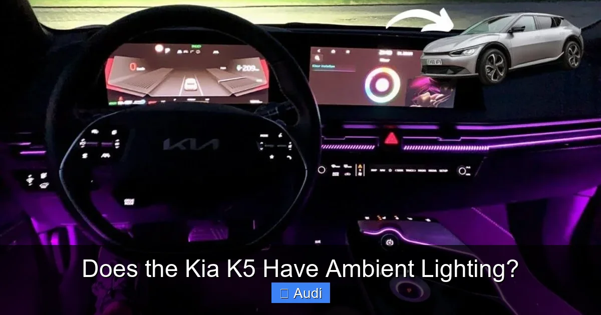 Does the Kia K5 Have Ambient Lighting?